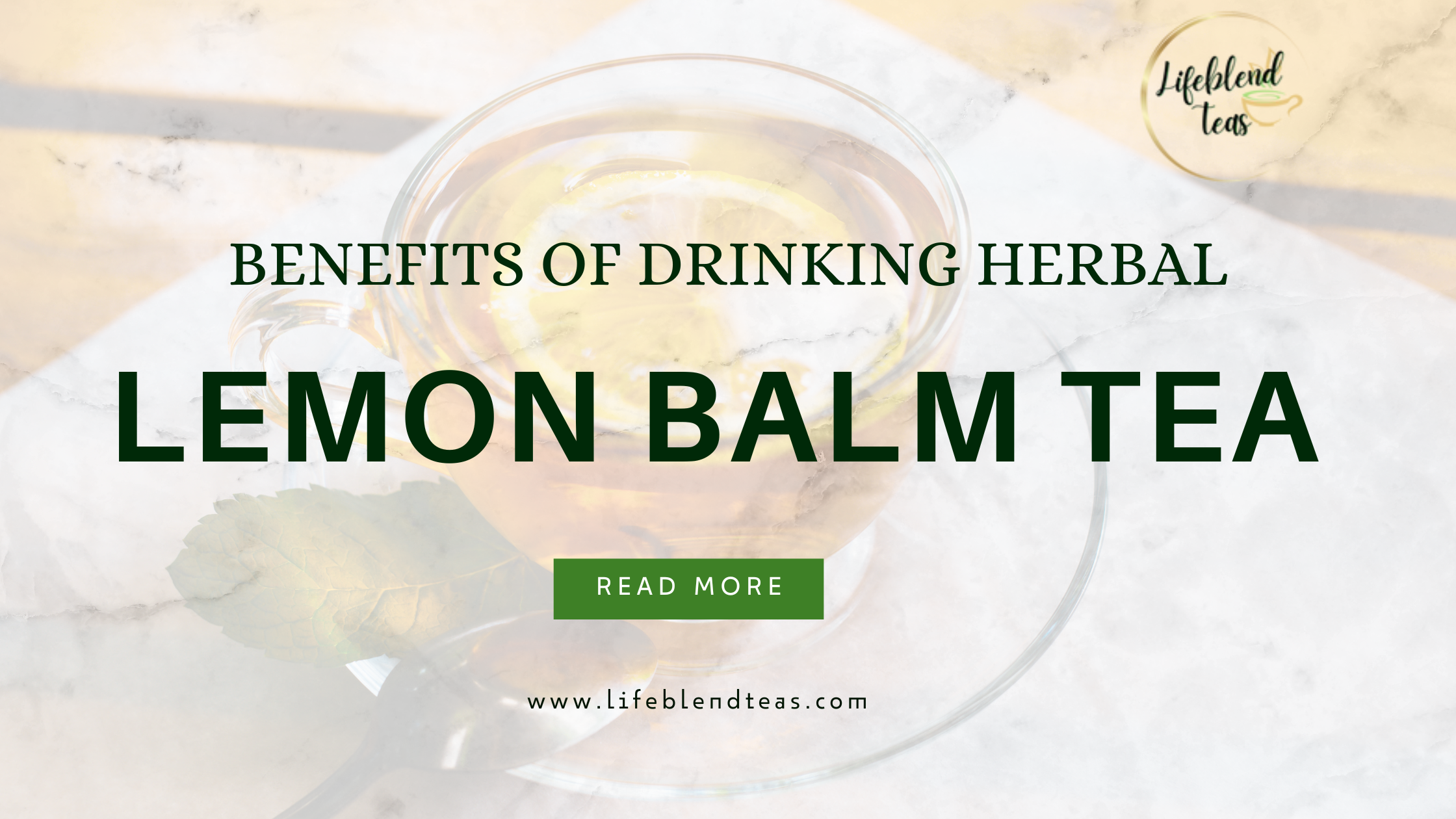 What is Herbal lemon balm tea good for?